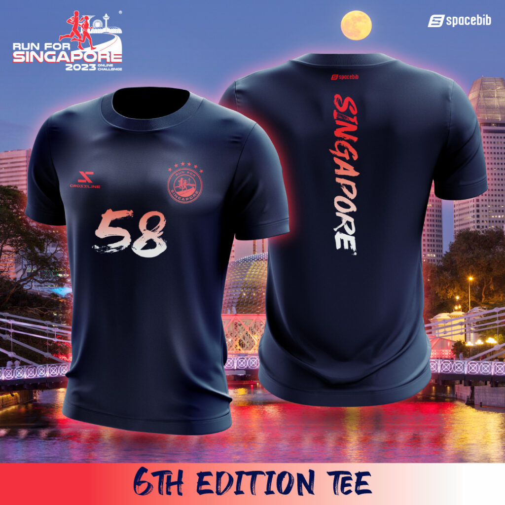 Run For Singapore® 6th Edition Singapore Tee