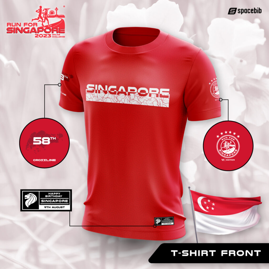 Run For Singapore® 2023 5.8KM Finisher Tee