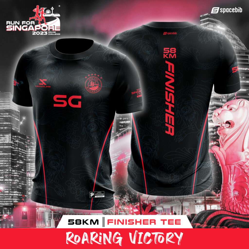 Run For Singapore® 2023 58KM Finisher Tee